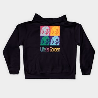 Life is Golden Retrievers Pop Art Kids Hoodie